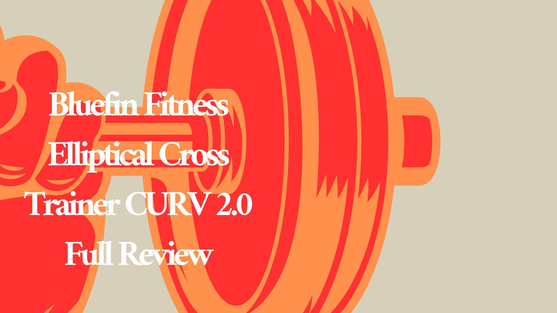 Bluefin Fitness Elliptical Cross Trainer CURV 2.0 Full Review