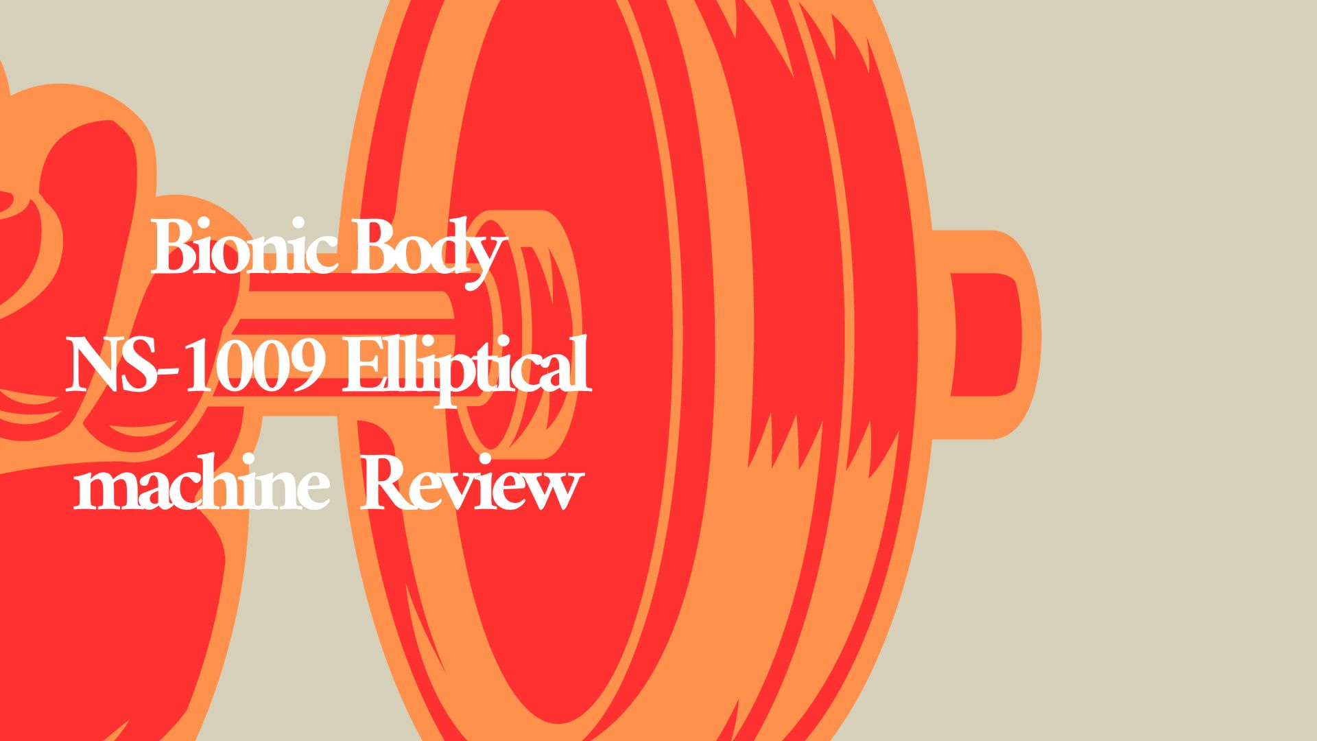 Bionic Body NS1009 Elliptical Machine Review In 2023